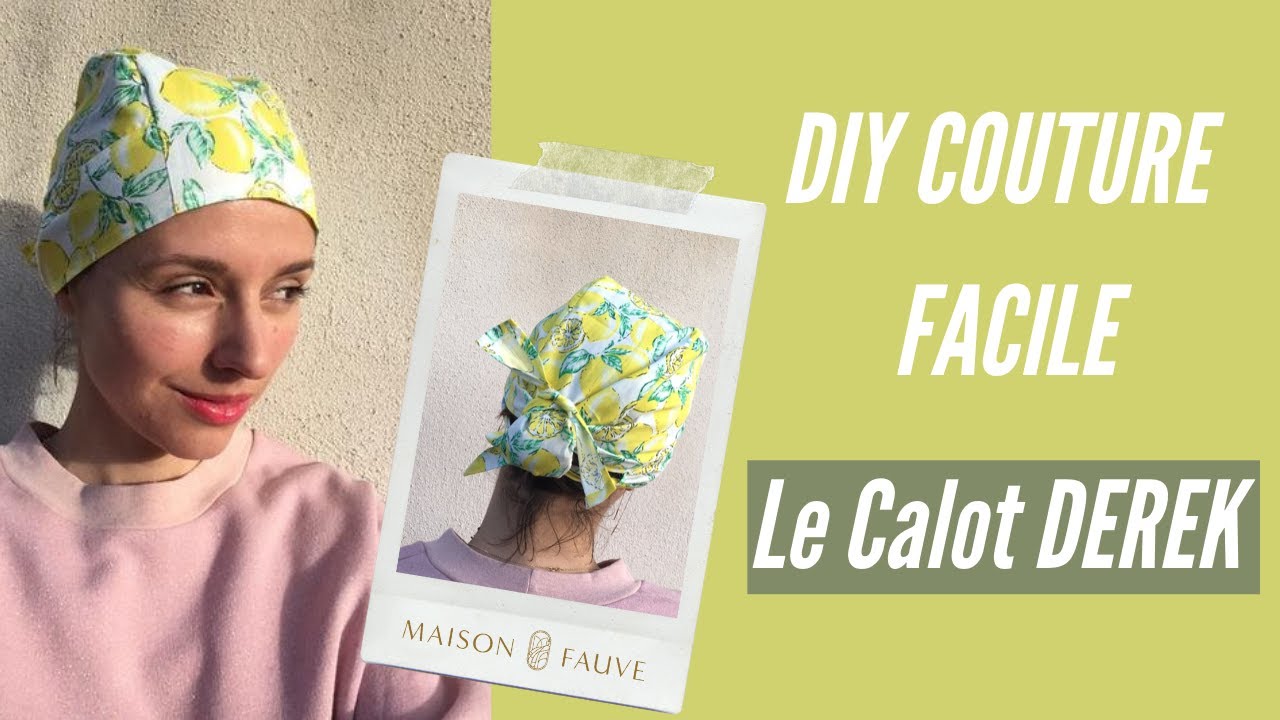 Tuto patron de couture : le calot DEREK 