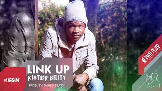 Kistér Bility - Link Up Audio