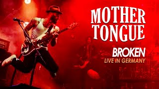 Mother Tongue “BROKEN” Live in Germany  #mothertongue #35raw #germany