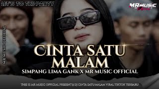 DJ  CINTA SATU MALAM STYLE PARTY BREKBEAT FULL KENDANG VIRAL VELOCITY FYP TIKTOK MR MUSIC !!