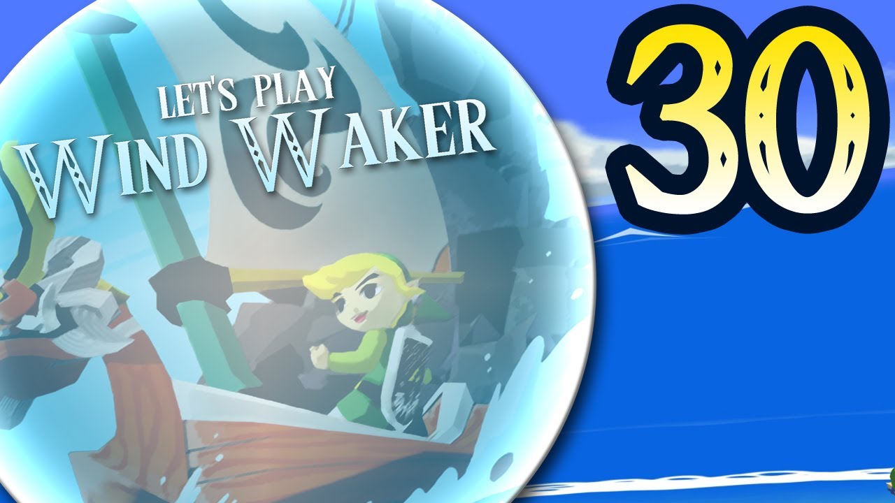 MC Gamer Let's Plays - Wind Waker: Episode 30 - Dum Dee Dum