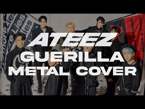 Ateez - Guerilla Metal Cover