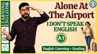 Survive the Airport in English — Full Story for Beginners (A1)