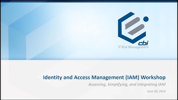 CBI Webinar | Identity and Access Management Workshop