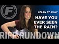 Learn to Play "Have You Ever Seen The Rain?" by CCR