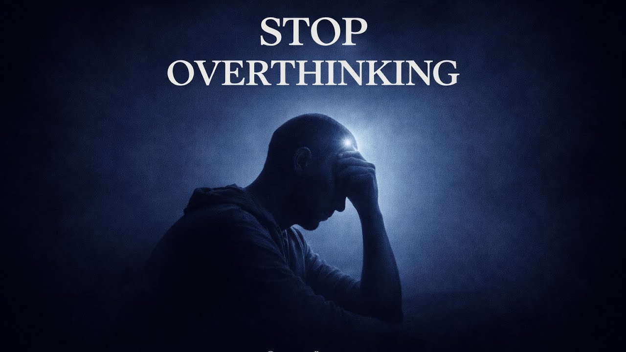 How To Stop Overthinking (Especially At Night) - YouTube