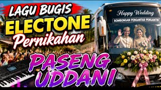 kumpulan Lagu Bugis Electone Pernikahan Paseng Uddani Bass Mantap 