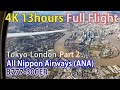 Full flight video, Tokyo (Haneda) to London (Heathrow), B777, All Nippon Airways (ANA), Part2 [4K]