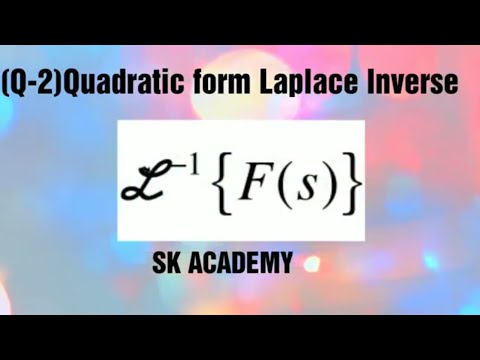 How to solve Laplace Inverse problems /SK ACADEMY/