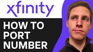 How To Port My Number From Xfinity Mobile To Another Carrier | Easy Guide
