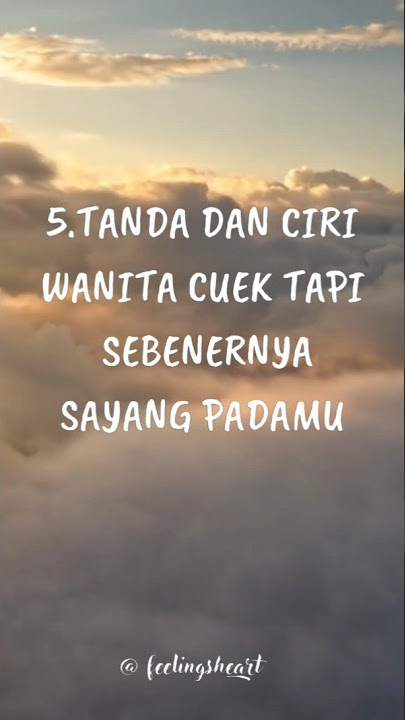 5 tanda dan ciri wanita cuek tapi sebenernya sayang#shorts