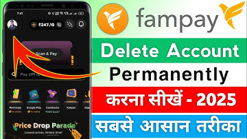 how to delete fampay account | fampay account delete kaise kare | fampay account delete permanently