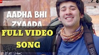 Aadha Bhi Zyaada - Pal Pal Dil Ke Paas | Sunny Deol,Karan Deol,Sahher | Sachet-Parampara |Rishi Rich