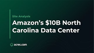 Amazon's $10B Data Center Investment | Acres.com