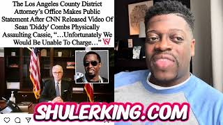 Shuler King - No Charges For Diddy