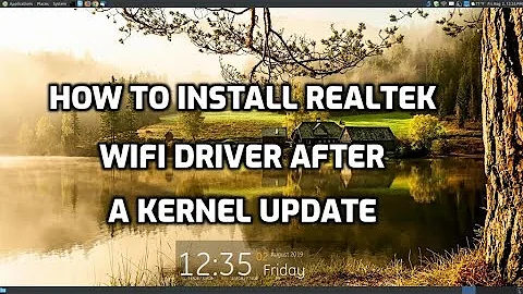 How to install Realtek WiFi Driver in Linux for Kernel 4.19 or Newer