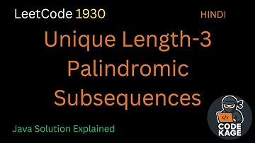 LeetCode 1930 | Unique Length-3 Palindromic Subsequences | Java