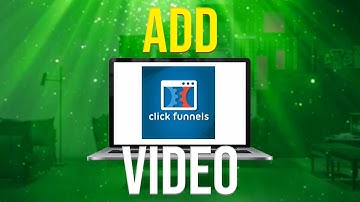 How To Add Video On ClickFunnels