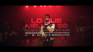 Video thumbnail of "Rafa Espino - Lo que mejor sé [Live Session x The Bucking Band Palace]"