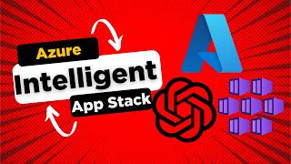 Diving into the Azure Intelligent App Stack