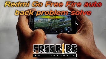 Redmi Go Free Fire auto back problem solve || How to slove auto back problem in Redmi Go ||in hindi