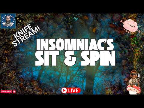 Insomniac’s Sit & Spin LIVE! Late Night Knife Chat!