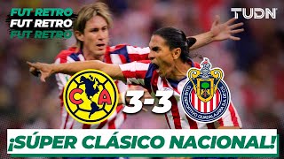 Fut Retro: ¡Verdadero clásico! | América vs Chivas  Clausura 2005 | TUDN