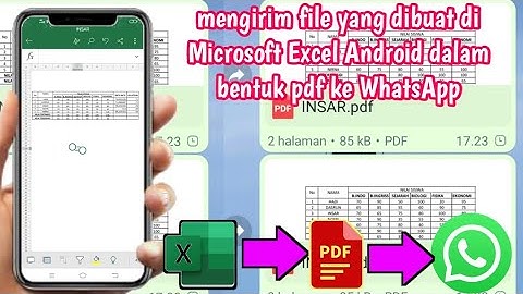 Cara Mengirim File Yang Dibuat di Microsoft Excel Android dalam Bentuk Pdf ke WhatsApp