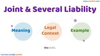 Joint and Several Liability Meaning Legal Context & Example Legal Terms Simplified @LawMint