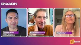 Unlearn Ep-09 | AI-Powered Marketing: Unleash the Value of Proprietary Data with David Meerman Scott