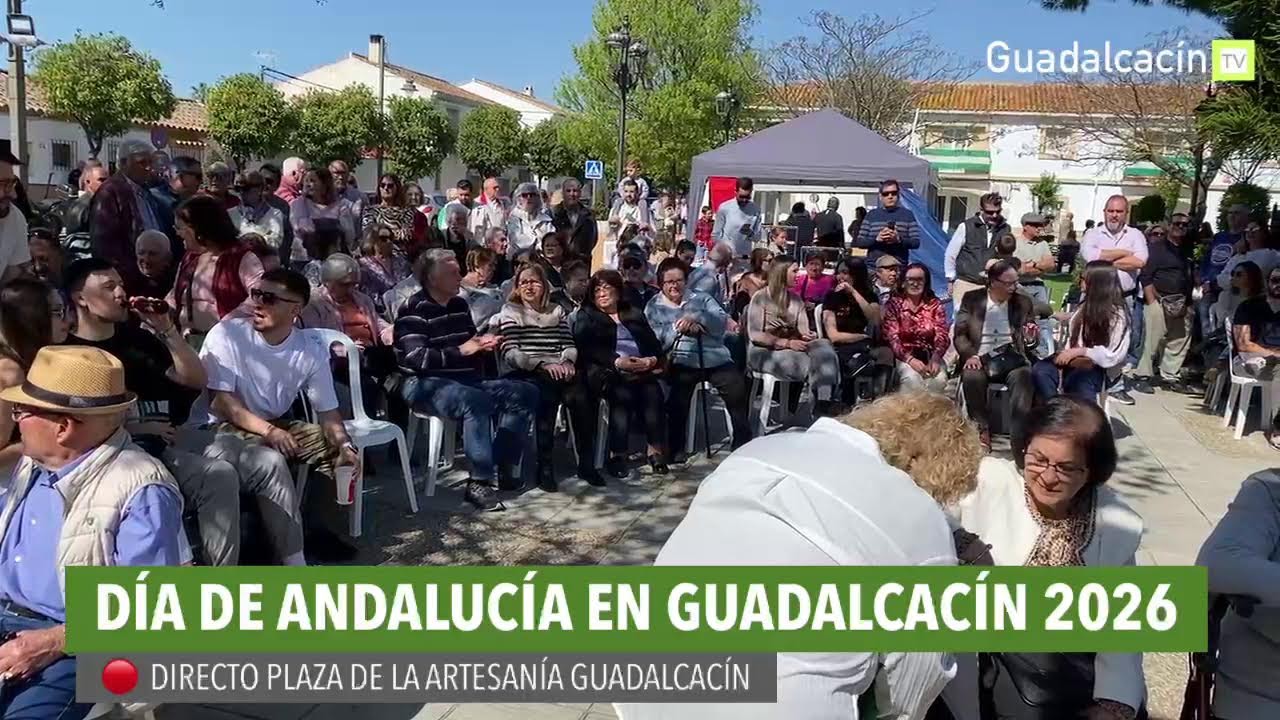 🔴 DIRECTO | DÍA DE ANDALUCÍA 2026 EN GUADALCACÍN