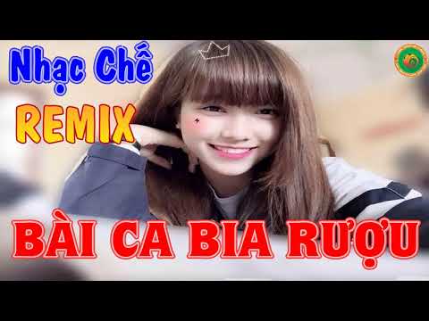 Video Nhạc Chế | Bài Ca Bia Rượu - Nhạc Chế Cực Hay Về Bia... - youtube