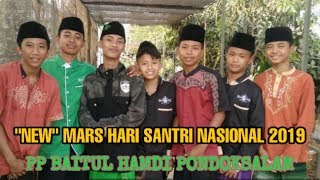 'NEW' MARS HARI SANTRI NASIONAL 2019 II PP baitul Hamdi