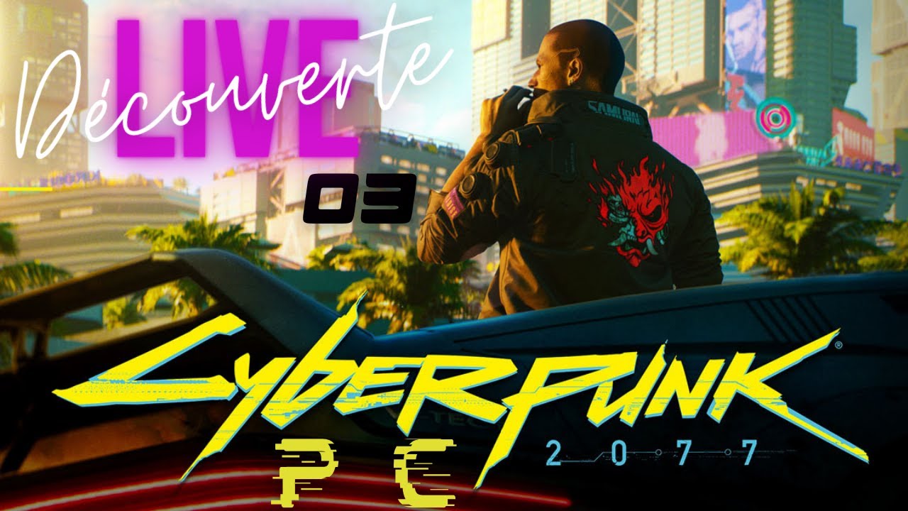 CYBERBUG 2077 - PATCH OF THE YEAR EDITION LIVE #03 PC [FR - HD 1080p ...