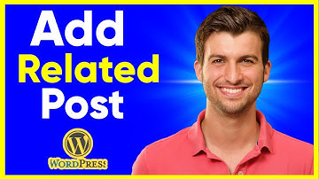 How To Add Related Post In Wordpress (Beginner’s Guide)