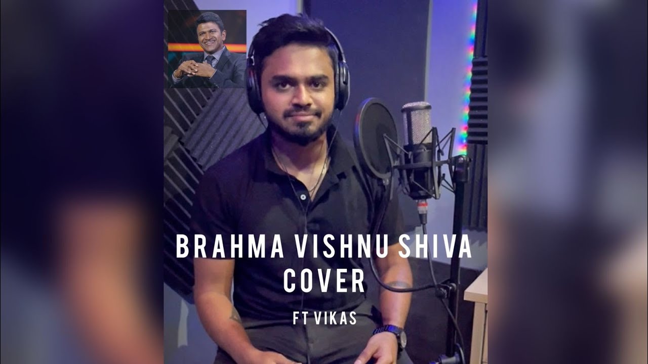 BRAHMA VISHNU SHIVA  COVER SONG