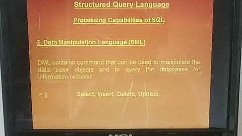 Structured Query Language ( CS 207) By Manish Kumar Kakhani
