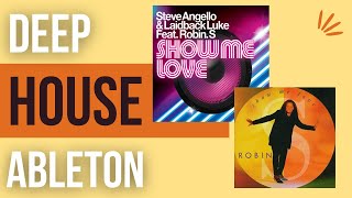 How To Organ Deep House Like Robin S Show Me Love