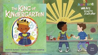 The king 👑 of Kindergarten || Derrick Barnes || Vanessa Brantley-Newton || Read Aloud 