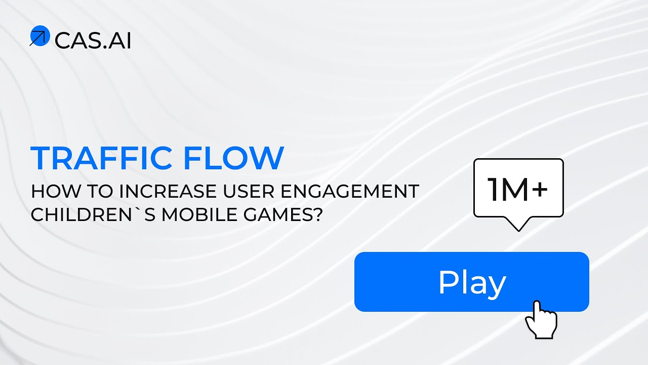 How to increase user engagement children's mobile games?