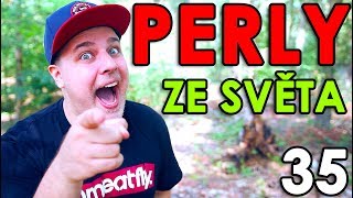 PERLY ZE SVĚTA 35