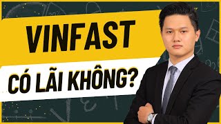 VinFast Stock: How is the Business Performing? When Will It Be Profitable?