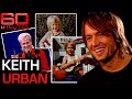 Keith Urban says he owes his recovery to his wife Nicole Kidman | 60 Minutes Australia