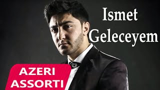 Ismet - Geleceyem (Audio Music)