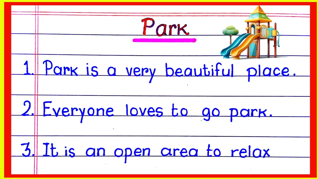 Абзац о парке | Эссе о парке (10 строк) | Эссе о парке (10 строк) | Эссе о парке на английском языке