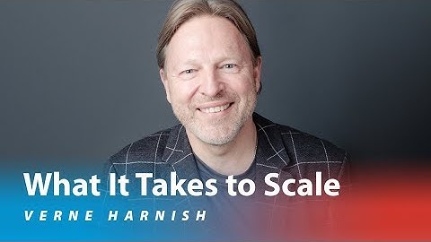 Verne Harnish | What It Takes to Scale | S2:E7