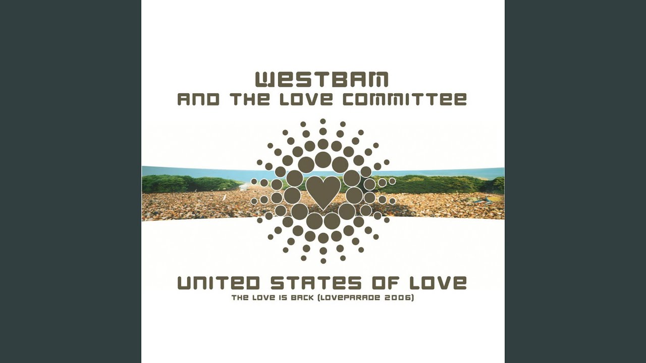 United States of Love Loveparade 2006 Official Mix