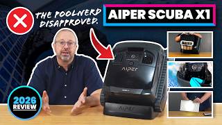 I Tested the Aiper Scuba X1… Here’s What They Don’t Tell You