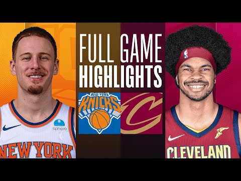 KNICKS at CAVALIERS | FULL GAME HIGHLIGHTS | March 3, 2024