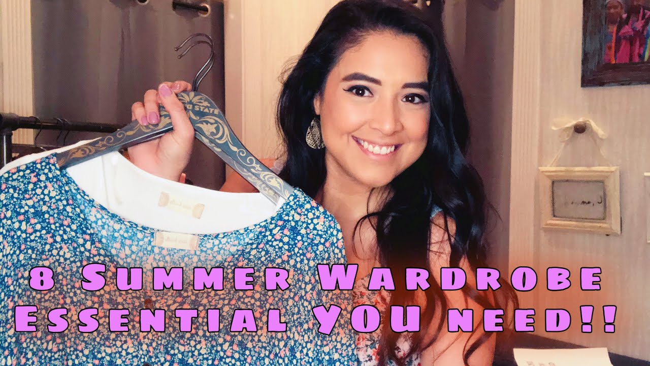Summer 2020 wardrobe essentials